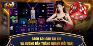 Cách Soi Cầu Tài Xỉu Và Hướng Dẫn Thắng Nhanh Mỗi Ván