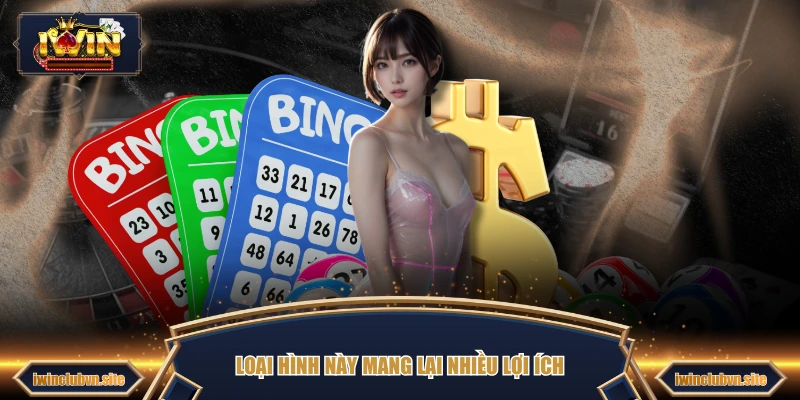 Loại hình này mang lại nhiều lợi ích