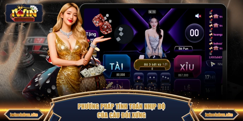 Phương pháp tính toán nhịp độ của cầu đối xứng