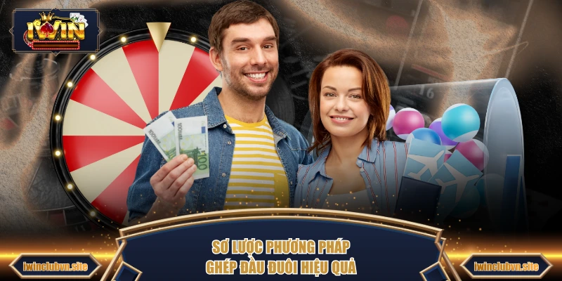 Sơ lược phương pháp ghép đầu đuôi hiệu quả